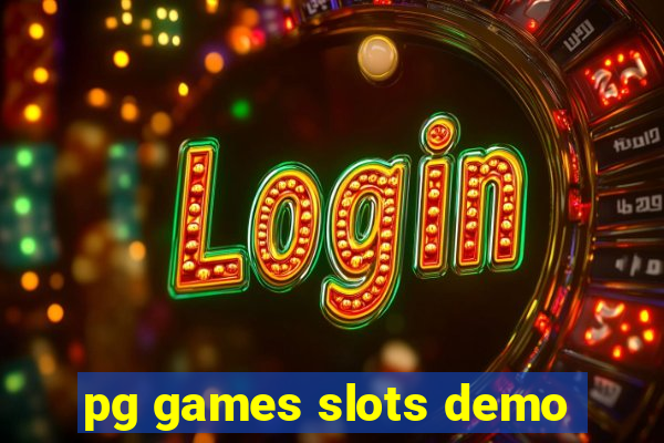 pg games slots demo